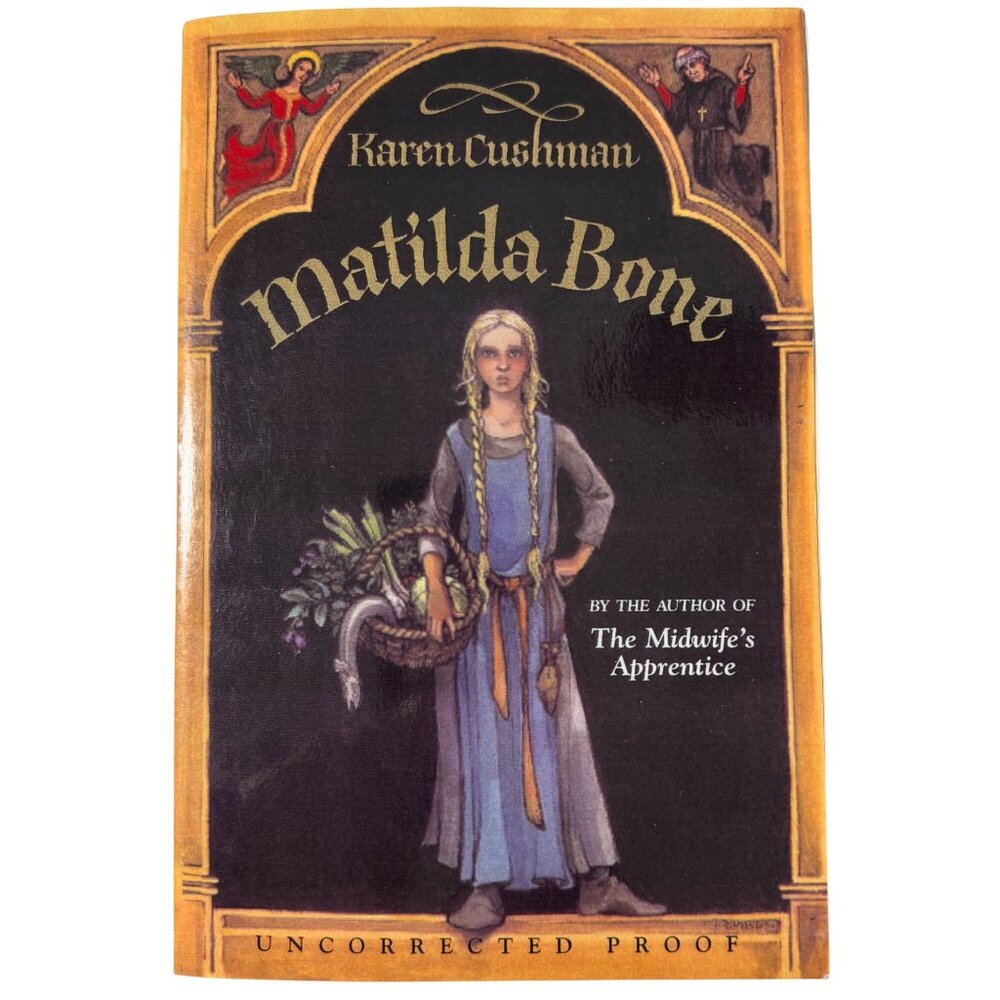 Matilda Bone Signed By Karen Cushman 2000 Uncorrected Proof CLARION SC Vintage